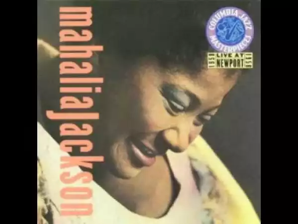 Mahalia Jackson - When I Wake Up In Glory